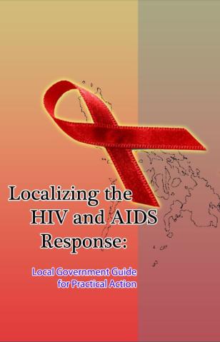 Localizing the HIV and AIDS Response: Local Government Guide for ...