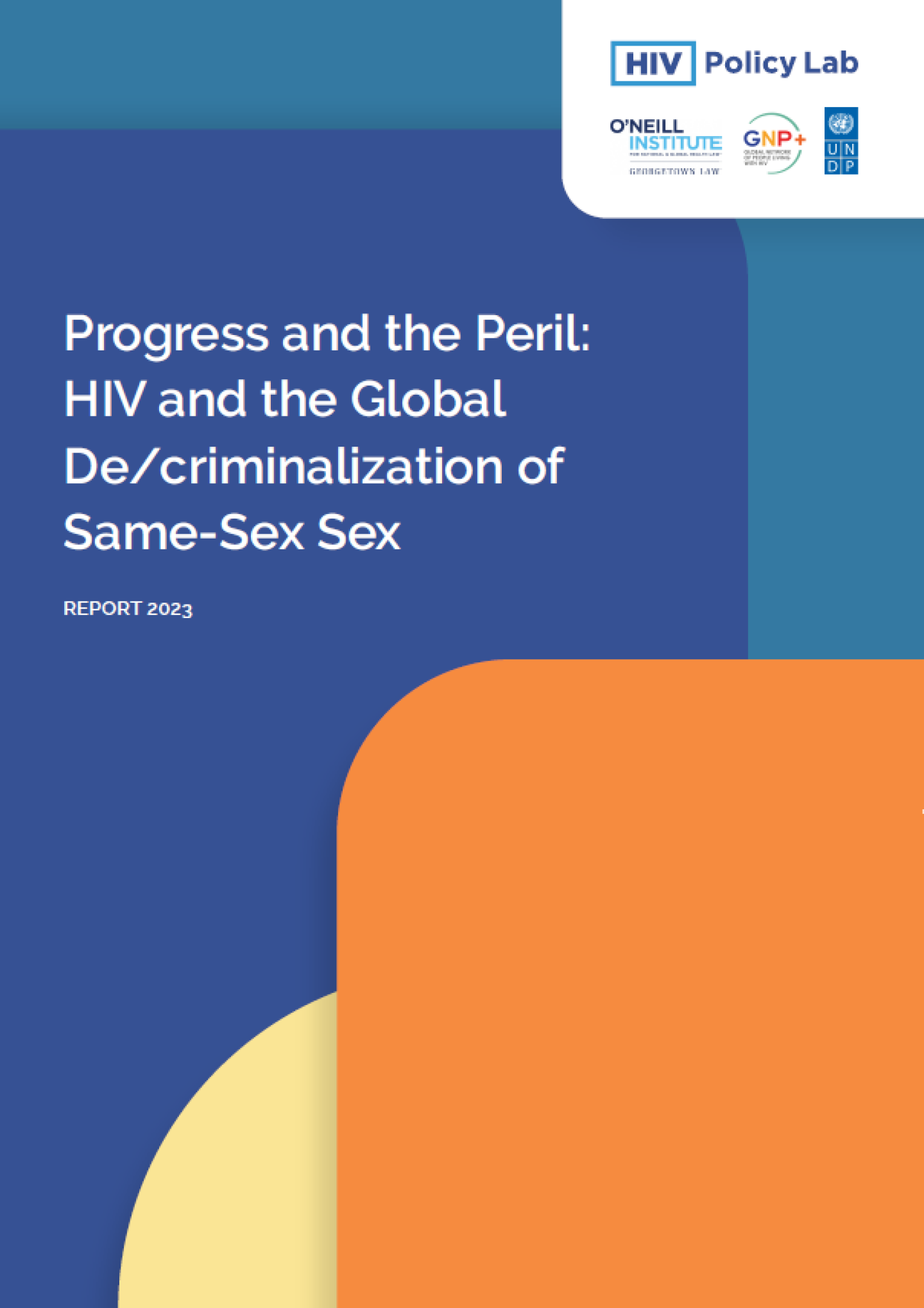 Progress and the Peril: HIV and the Global De/criminalization of Same-Sex  Sex | United Nations Development Programme